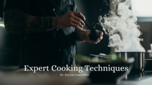 Kh Expert Cooking Techniques