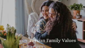 Persian Family Values